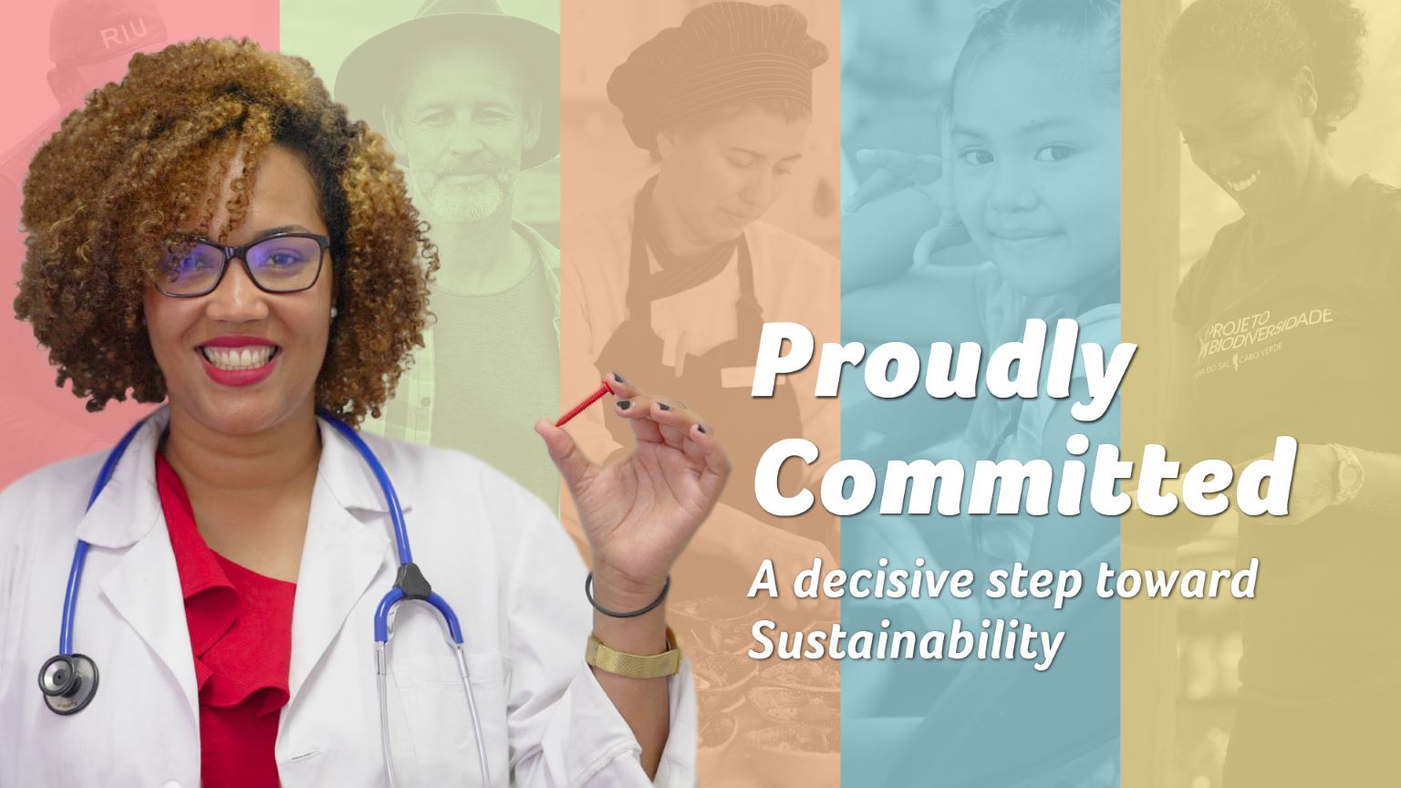 Proudly Committed: the definitive step towards sustainability